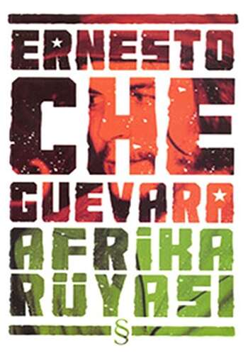 Che Guevara - Afrika Rüyası