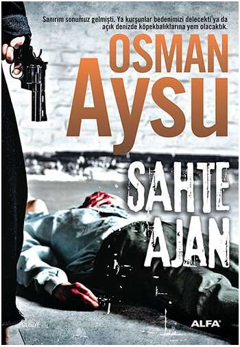 Osman Aysu - Sahte Ajan