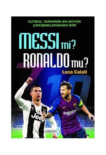 Luca Caioli – Messi mi Ronaldo mu?