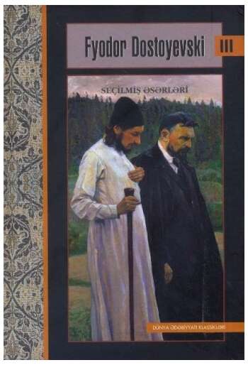 Fyodor Dostoyevski – Seçilmiş əsərləri