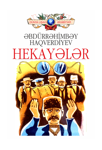 HEKAYƏLƏR – Əbdürrəhimbəy Haqverdiyev