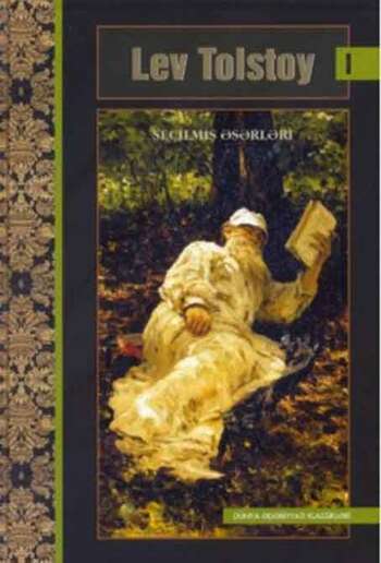 Lev Tolstoy - Seçilmiş əsərləri – 1