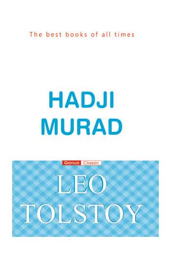 Leo Tolstoy – HADJİ MURAD