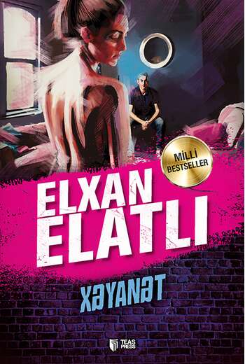 Elxan Elatlı – Xəyanət