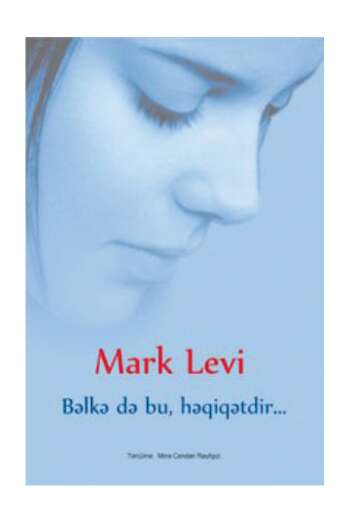 Mark Levi – Bəlkə də bu, həqiqətdir