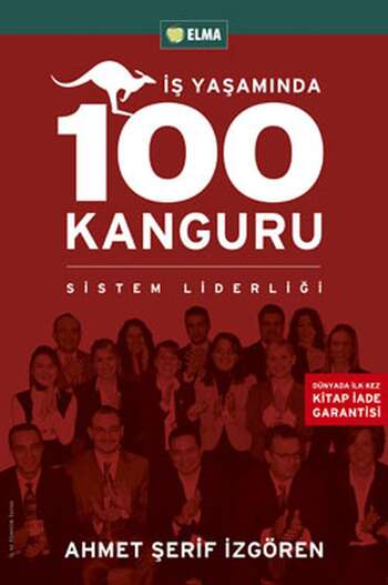 İş Yaşamında 100 Kanguru Yönetim Liderlik ve İş Yaşamı