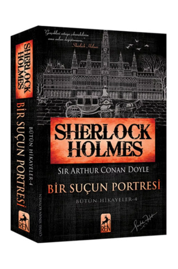 Sir A.C.Doyle - Sherlock Holmes Bir Suçun Portresi