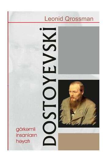Leonid Qrossman - Dostoyevki