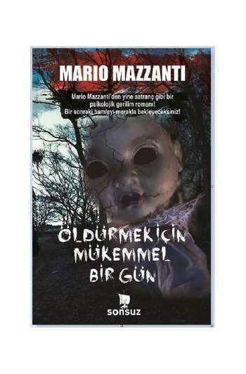 Mario Mazzanti – öldürmek için mükemmel bir gün