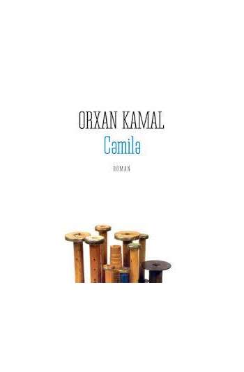 Orxan Kamal – Cəmilə