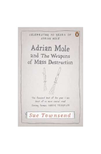 Adrian Mole and the Weapons of Mass