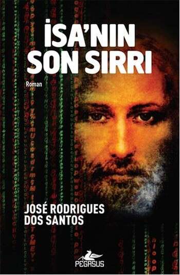 Jose Rodrigues Dos Santos – isanın son sırrı
