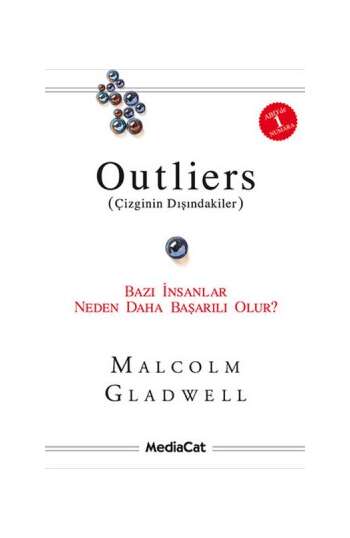 Outliers (Çizginin Dışındakiler)-Bazı İnsanlar Neden Daha Başarılı Olur?
