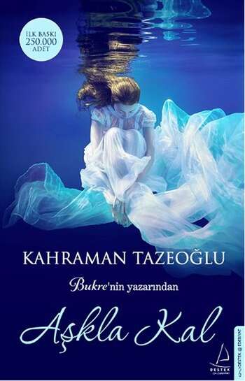 Kahraman Tazeoğlu – Aşkla kal