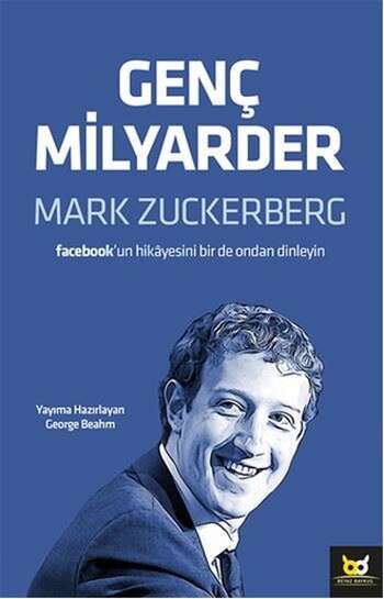 George Beahm - Genç milyarder Mark Zuckerberg