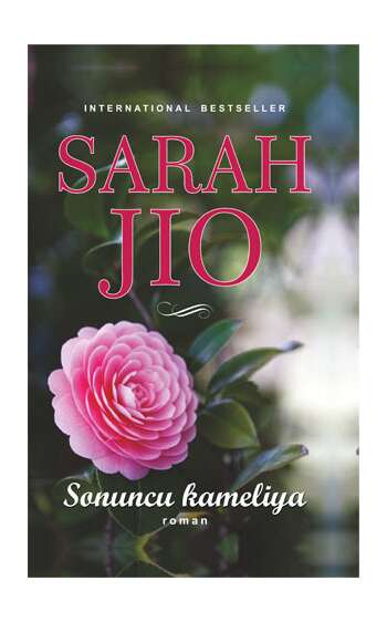 Sarah Jio – Sonuncu Kameliya