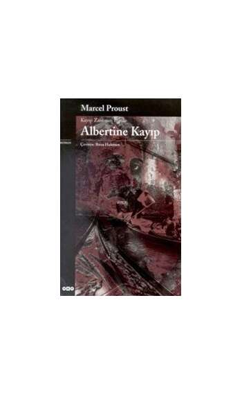 Marcel Proust - Albertine kayıp
