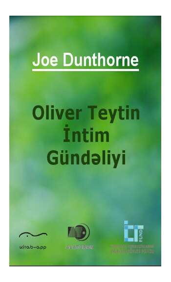 Joe Dunthorne - Oliver Teytin İntim gündəliyi