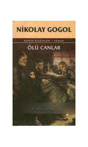 Nikolay V. Qoqol - Ölü canlar