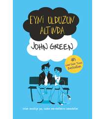 John Green – Eyni ulduzun altında