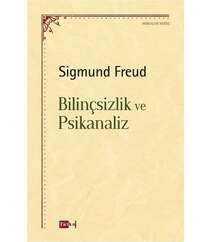 Siqmund Freyd – Bilinçsizik ve psikanaliz