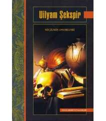 Uilyam Şekspir. Seçilmiş əsərləri