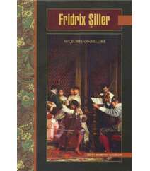 Fridrix Şiller. Seçilmiş əsərləri