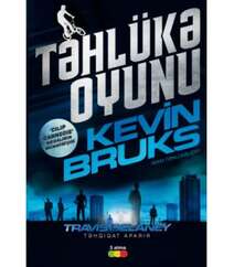 Kevin Bruks - Təhlükə Oyunu